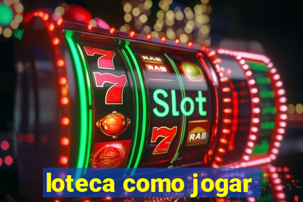 loteca como jogar